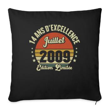 Juillet 2009 14 Ans Anniversaire Vintage Cadeau - Housse de coussin décorative 45 x 45 cm - noir - Devant