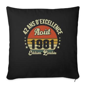 Août 1981 42 Ans Anniversaire Vintage Cadeau - Housse de coussin décorative 45 x 45 cm - noir - Devant
