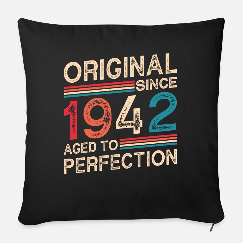 Original Depuis 1942 Vieilli À La Perfection - Housse de coussin décorative 45 x 45 cm - noir