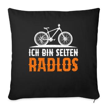 Ich Bin Selten Radlos - Sofakissenbezug 45 x 45 cm - Schwarz - Vorne