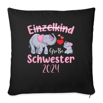 Einzelkind Große Schwester 2024 - Sofakissenbezug 45 x 45 cm - Schwarz - Vorne