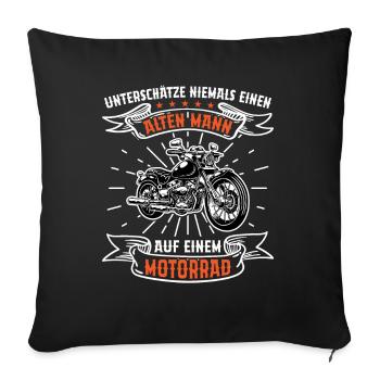 Geschenkidee Ein Alter Mann Auf Einem Motorrad - Sofakissenbezug 45 x 45 cm - Schwarz - Vorne