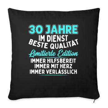 30 Jahre Im Dienst - Sofakissenbezug 45 x 45 cm - Schwarz - Vorne