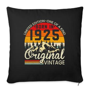 Einzigartig in seiner Art geboren 1925 Original Jahrgang - Sofakissenbezug 45 x 45 cm - Schwarz - Vorne