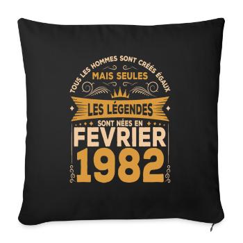Les Légendes Sont Nées En Février 1982 - Housse de coussin décorative 45 x 45 cm - noir - Devant