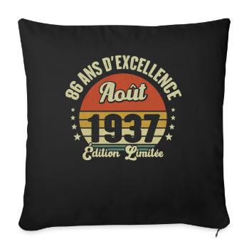 Août 1937 86 Ans Anniversaire Vintage Cadeau - Housse de coussin décorative 45 x 45 cm - noir - Devant