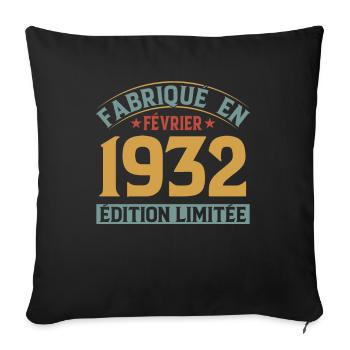 Fabriqué En Février 1932 Édition Limitée - Housse de coussin décorative 45 x 45 cm - noir - Devant