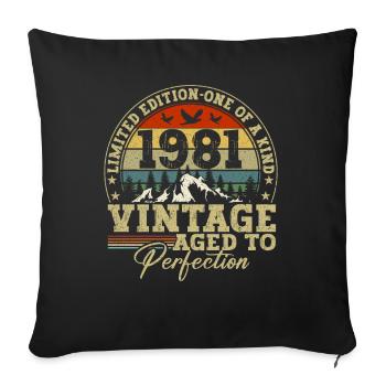 1981 Vintage matured to perfection - Sofa pillowcase 17,3'' x 17,3'' (45 x 45 cm) - black - Front