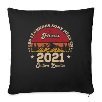 Les Légendes Sont Nées En Février 2021 - Housse de coussin décorative 45 x 45 cm - noir - Devant