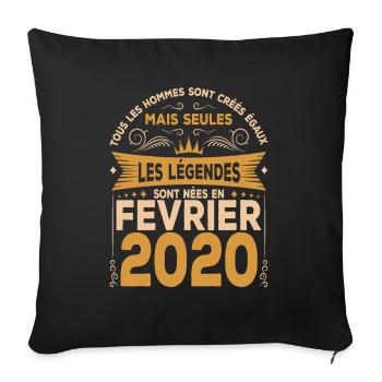 Les Légendes Sont Nées En Février 2020 - Housse de coussin décorative 45 x 45 cm - noir - Devant