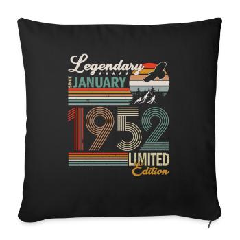 70e anniversaire Légendaire Janvier 1952 Année 52 - Housse de coussin décorative 45 x 45 cm - noir - Devant