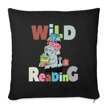 Wild About Reading Teacher Back To School - Sofa pillowcase 17,3'' x 17,3'' (45 x 45 cm) - black - Front
