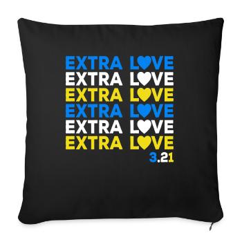 Down Syndrome Extra Chromosomes Extra Love - Sofa pillowcase 17,3'' x 17,3'' (45 x 45 cm) - black - Front