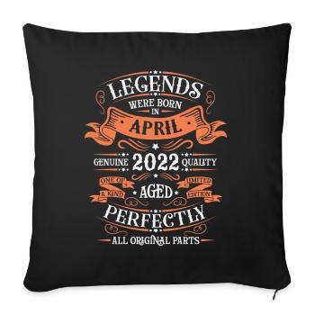 April 2022 | April 2022 anniversary 2022 - Sofa pillowcase 17,3'' x 17,3'' (45 x 45 cm) - black - Front