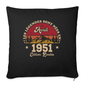 1951 Avril 1951 anniversaire Avril 1951 Avril - Housse de coussin décorative 45 x 45 cm - noir - Devant
