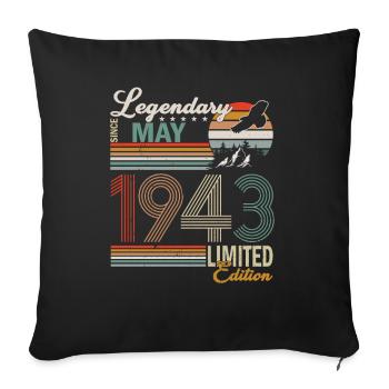 Legenden werden im Mai 1943 geboren - 80 Jahre - Sofakissenbezug 45 x 45 cm - Schwarz - Vorne