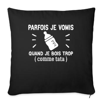 Parfois Je Vomis Quand Je Bois Trop - Housse de coussin décorative 45 x 45 cm - noir - Devant