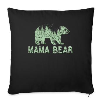 "Forest Mama Bear" for mom - Sofa pillowcase 17,3'' x 17,3'' (45 x 45 cm) - black - Front