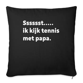 Tennis Met Papa - Sssssst - Housse de coussin décorative 45 x 45 cm - noir - Devant