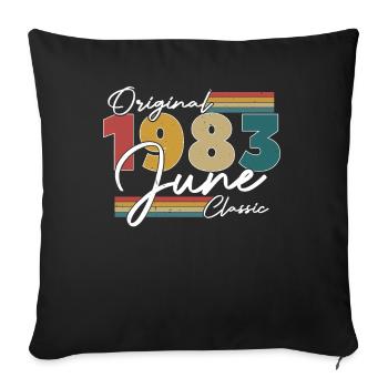 Birthday present, born in June 1983 - Sofa pillowcase 17,3'' x 17,3'' (45 x 45 cm) - black - Front