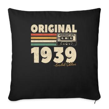Legendary hits 1939 - 84 years - Sofa pillowcase 17,3'' x 17,3'' (45 x 45 cm) - black - Front