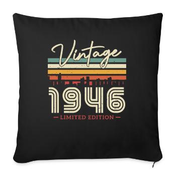 Vintage Geschenk 1946 77/78 J. - Sofa pillowcase 17,3'' x 17,3'' (45 x 45 cm) - black - Front