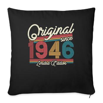 Geburtstags-Geschenk 1946 77/78 J. - Sofa pillowcase 17,3'' x 17,3'' (45 x 45 cm) - black - Front