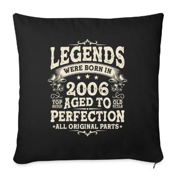 Legends of 2006 - Sofa pillowcase 17,3'' x 17,3'' (45 x 45 cm) - black - Front