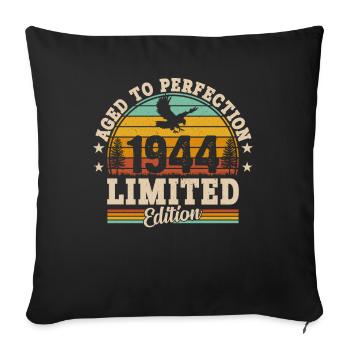 1944 Birthday - Sofa pillowcase 17,3'' x 17,3'' (45 x 45 cm) - black - Front