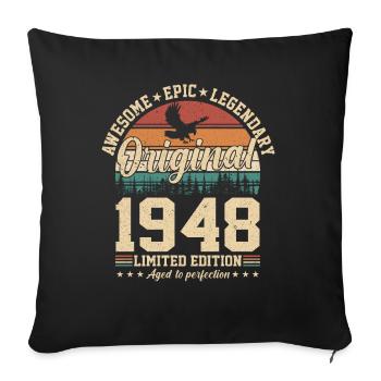 Born in 1948 - Legendary 76th Birthday - Sofa pillowcase 17,3'' x 17,3'' (45 x 45 cm) - black - Front