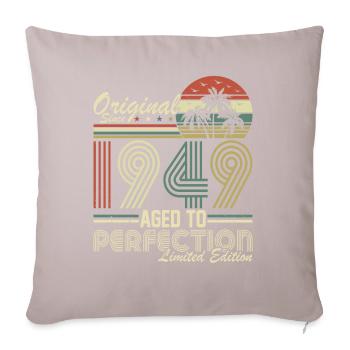 Legendary vintage 1949 - 75 years birthday - Sofa pillowcase 17,3'' x 17,3'' (45 x 45 cm) - light taupe - Front