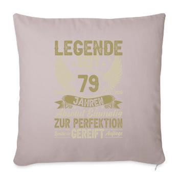 Geburtstagslegende seit '79 - Sofakissenbezug 45 x 45 cm - helles Taupe - Vorne