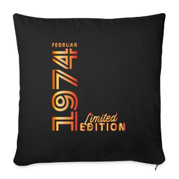 50th birthday 50 years February 1974 - Sofa pillowcase 17,3'' x 17,3'' (45 x 45 cm) - black - Front