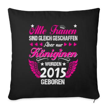 Queens Vintage 2015 Born 10th Birthday - Sofa pillowcase 17,3'' x 17,3'' (45 x 45 cm) - black - Front