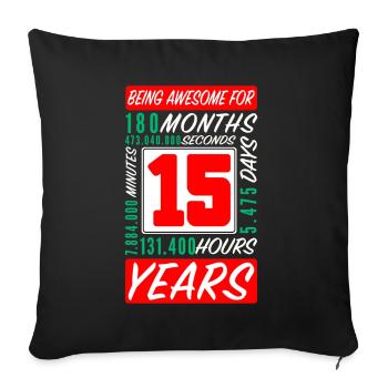 Adolescent 15 Ans Anniversaire Mois Heures - Housse de coussin décorative 45 x 45 cm - noir - Devant