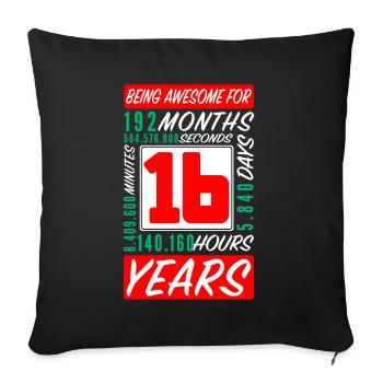 Teenager 16 Years Birthday Months Hours - Sofa pillowcase 17,3'' x 17,3'' (45 x 45 cm) - black - Front