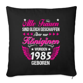 Queens nés en 1985 40e anniversaire - Housse de coussin décorative 45 x 45 cm - noir - Devant