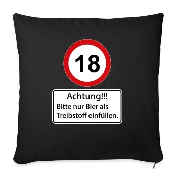 18 Be careful to only fill beer as fuel - Sofa pillowcase 17,3'' x 17,3'' (45 x 45 cm) - black - Front
