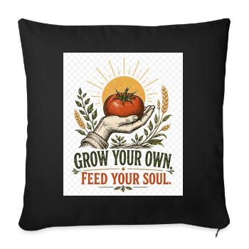 Grow Your Own – Feed Your Soul - Sofakissenbezug 45 x 45 cm - Schwarz - Vorne