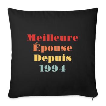 Meilleure Épouse Depuis 1994 - Anniversaire de mar - Housse de coussin décorative 45 x 45 cm - noir - Devant