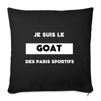 Je suis le goat des paris sportifs - Housse de coussin décorative 45 x 45 cm - noir - Devant