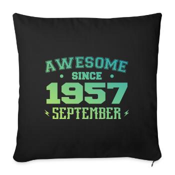 September 1957 Birthday Gift September 1957 - Sofa pillowcase 17,3'' x 17,3'' (45 x 45 cm) - black - Front
