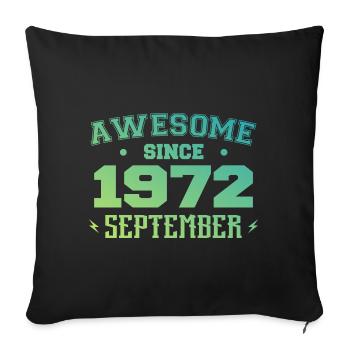 September 1972 Geburtstagsgeschenk September 1972 - Sofakissenbezug 45 x 45 cm - Schwarz - Vorne