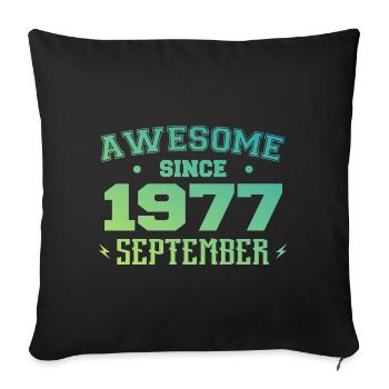 September 1977 Birthday Gift September 1977 - Sofa pillowcase 17,3'' x 17,3'' (45 x 45 cm) - black - Front