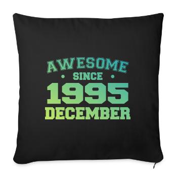 Anniversaire Décembre 1995 - Cadeau Decembre 1995 - Housse de coussin décorative 45 x 45 cm - noir - Devant