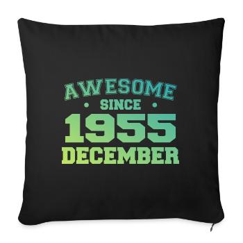Anniversaire Décembre 1955 - Cadeau Decembre 1955 - Housse de coussin décorative 45 x 45 cm - noir - Devant