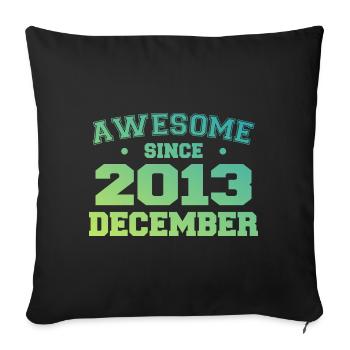 Anniversaire Décembre 2013 - Cadeau Decembre 2013 - Housse de coussin décorative 45 x 45 cm - noir - Devant