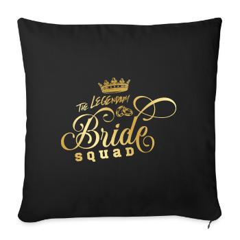 Bride Squad Bachelor's Farewell - Sofa pillowcase 17,3'' x 17,3'' (45 x 45 cm) - black - Front