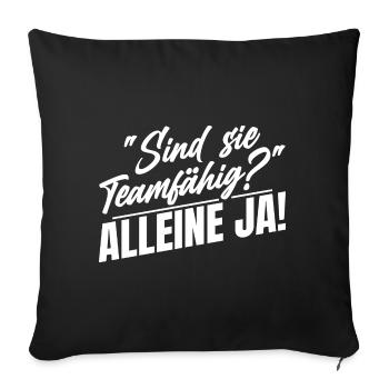 Sogar Menschen die mich hassen feiern mich - Sofakissenbezug 45 x 45 cm - Schwarz - Vorne
