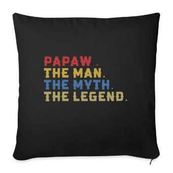 Papa Grand-père disant Papaw L’homme Le mythe La légende - Housse de coussin décorative 45 x 45 cm - noir - Devant